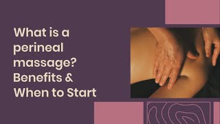 What is a Perineal Massage Benefits amp When to Start [upl. by Eiram]