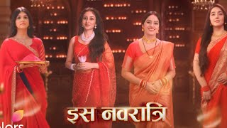 Navratri Utsav Special NEW PROMO DurgaMangalParineet Ne Milaya Haath SumanMegha Ne Kahi Baat [upl. by Deny]