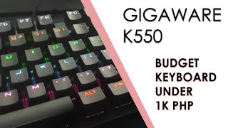 Gigaware K550 Mechanical Keyboard Under 1k PHP [upl. by Ahselaf]