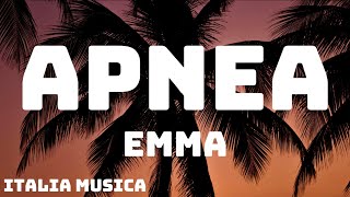 Emma  APNEA Sanremo 2024  TestoLyrics [upl. by Llerral]