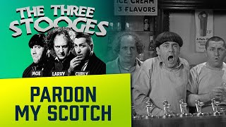 The THREE STOOGES  Ep 9  Pardon My Scotch [upl. by Afaw]