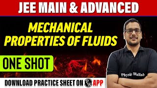 MECHANICAL PROPERTIES OF FLUIDS in 1 Shot  All Concepts Tricks amp PYQs Covered  JEE Main amp Adv [upl. by Waldack617]