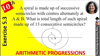 A spiral is made up of successive semicircles with centres alternately at A and B starting with [upl. by Port]