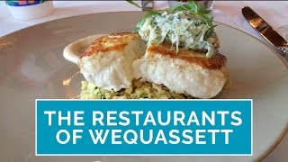 Wequassett Restaurant Guide to Dining at Wequassett Resort amp Golf Club [upl. by At]