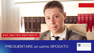 FREQUENTARE un uomo SPOSATO [upl. by Nigle166]