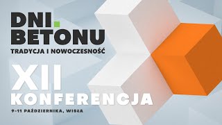 XII Konferencja Dni Betonu  dzień II [upl. by Viole768]