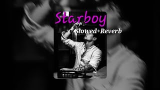 The Weeknd  Starboy  SlowedReverb [upl. by Nacul44]