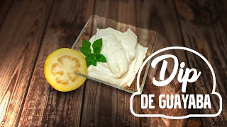 DIP DE GUAYABA Y QUESO Fácil y rápido [upl. by Ralli]