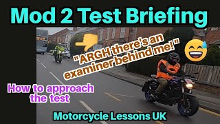 Module 2 motorcycle test briefing how to approach the test itself [upl. by Lemon]