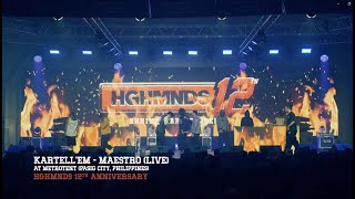 Kartellem  quotMaestroquot Live at the HGHMNDS 12th Anniversary Concert [upl. by Udele60]