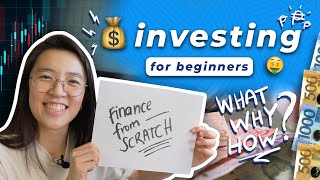 🤑 EASY GUIDE to INVESTING for BEGINNERS what why how  Finance from Scratch 💰 [upl. by Auqenet27]