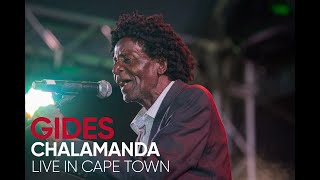 Gides Chalamanda Live in Cape Town [upl. by Tortosa]