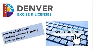 Residential Rental Property Application Online with Denver Excise and Licenses [upl. by Haily102]