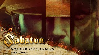 SABATON  Soldier Of 3 Armies Official Lyric Video [upl. by Terej]