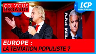 Europe  la tentation populiste   Ça vous regarde  24112023 [upl. by Rikahs]