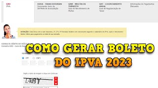 COMO GERAR BOLETO DO IPVA 2023 [upl. by Eelaroc]