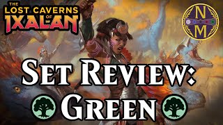 Lost Caverns of Ixalan Set Review Green  Magic the Gathering [upl. by Eiclehc]