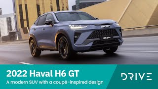 2022 Haval H6 GT  A Modern SUV with a CoupeInspired Design  Drivecomau [upl. by Perrins]