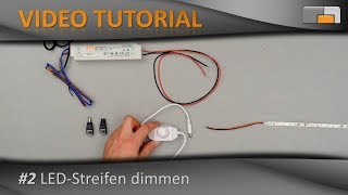 LED Anleitung  Teil 2 LEDStreifen dimmen  ganz einfach mit InlineDimmer [upl. by Samot748]