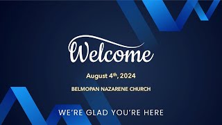 Belmopan Nazarene Church Service August 4TH LIVE [upl. by Ancel]