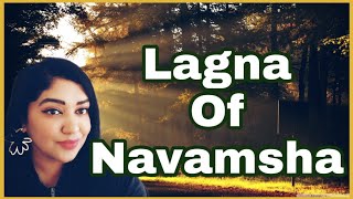 Lagna of Navamsha Division  Understand Your Life Path With Navamsha [upl. by Schwerin544]