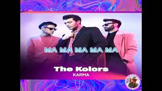 The Kolors Karma KARAOKE FAIR USE [upl. by Analra]