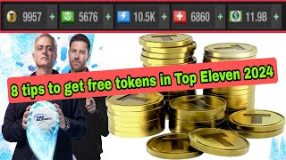 8 ways to get free Tokens in Top Eleven 2024 [upl. by Ronyar]