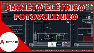 Projeto Elétrico Fotovoltaico Acesso a concessionária AutoCAD 2D Realizado na Plataforma da Autodesk [upl. by Veejar]