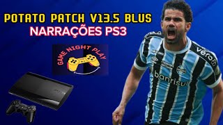 NARRAÇÕES POTATO PATCH V135 BLUS TODAS COMPATÍVEIS COMO INSTALAR PASSO A PASSO [upl. by Veats]