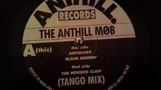 The Anthill Mob  Black Rushin [upl. by Hgieliak]