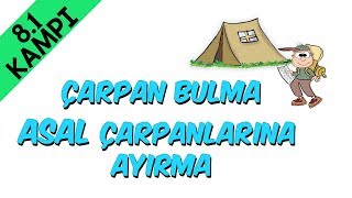 Çarpan Bulma ve Asal Çarpanlara Ayırma  8Sınıf Matematik [upl. by Spielman]