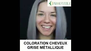 Coloration Cheveux Grise Métallique ColorHair™ [upl. by Stralka]