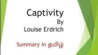 captivity poem by louise Erdrich summary in tamil explanationEnglish easy net set msu yt [upl. by Akemahc]