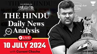 The Hindu Daily News Analysis  10 July 2024  Current Affairs Today  Unacademy UPSC [upl. by Nickerson630]