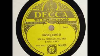 DECCA WA629 kwaa mensah and his fanti trio  kweku damtsi [upl. by Aidyn]