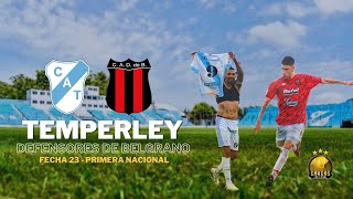 TEMPERLEY  DEFENSORES DE BELGRANO  PRIMERA NACIONAL  FECHA 23  NARRACION EN VIVO [upl. by Proudfoot527]