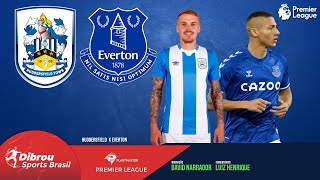 HUDDERSFIELD X EVERTON AO VIVO  COPA DA LIGA INGLESA  NARRAÇÃO [upl. by Ryhpez66]