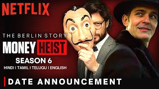 money heist season 6 trailer release date I Money Heist Season 6 Release Date  The Berlin Story [upl. by Marek726]