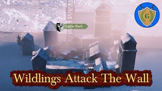 Wildlings Attack The Wall  Bannerlord Game of Thrones  Trial of the Seven Kingdoms Part 9 [upl. by Aehcim]