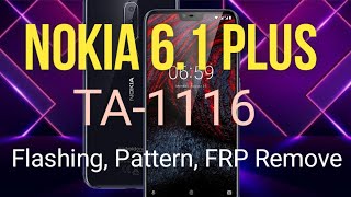 Nokia 61 Plus TA1116 Flashing Pattern Password Pin FRP Remove [upl. by Purdy]