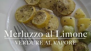 merluzzo al limone e verdure al vapore  dieta  CasaSuperStar [upl. by Aerona957]