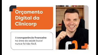 Conheça o Orçamento Digital do Software Clinicorp [upl. by Sateia]