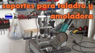 Soportes para la amoladora o radial y para el taladro [upl. by Dewees852]