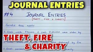 Journal Entries  Theft Fire and Charity  By Saheb Academy  Class 11  BCOM  CA Foundation [upl. by Oliana]