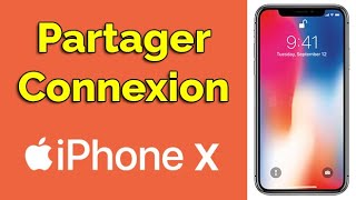 Comment activer le partage de connexion sur iPhone X partage de wifi iPhone X [upl. by Gwenn]