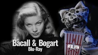 M3LVIN  Bogart amp Bacall  BluRay review [upl. by Doughman]