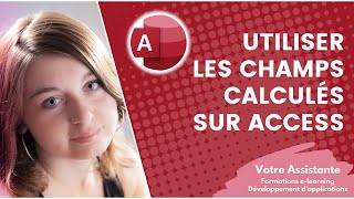 Utiliser les champs calculés sur Access [upl. by Otilesoj]