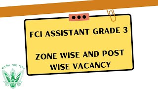 Check FCI Assistant Grade 3 Zone wise Vacancy for all posts [upl. by Howie325]