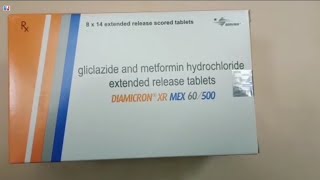 DIAMICRON XR MEX 60500 Tablet  gliclazide and metformin hydrochloride Tablets  DIAMICRON XR MEX [upl. by Edgerton192]