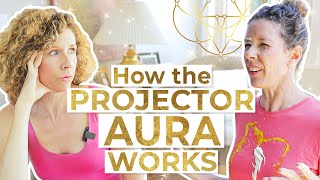 How the Projector Aura Works 2 Properties [upl. by Johnna33]